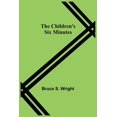 thumbnail image 1 of The Children's Six Minutes, (Paperback), 1 of 1