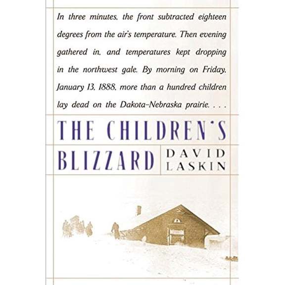Pre-Owned The Children's Blizzard Paperback