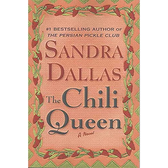 Pre-Owned The Chili Queen (Paperback) by Sandra Dallas