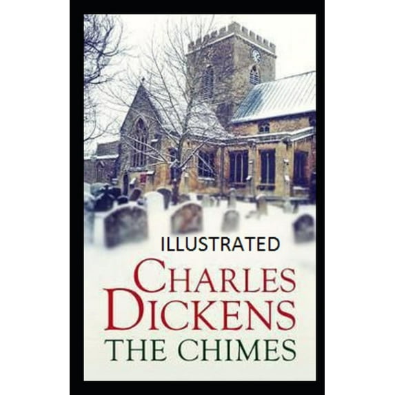 The Chimes Illustrated (Paperback)