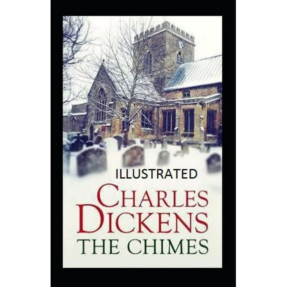The Chimes Illustrated (Paperback)