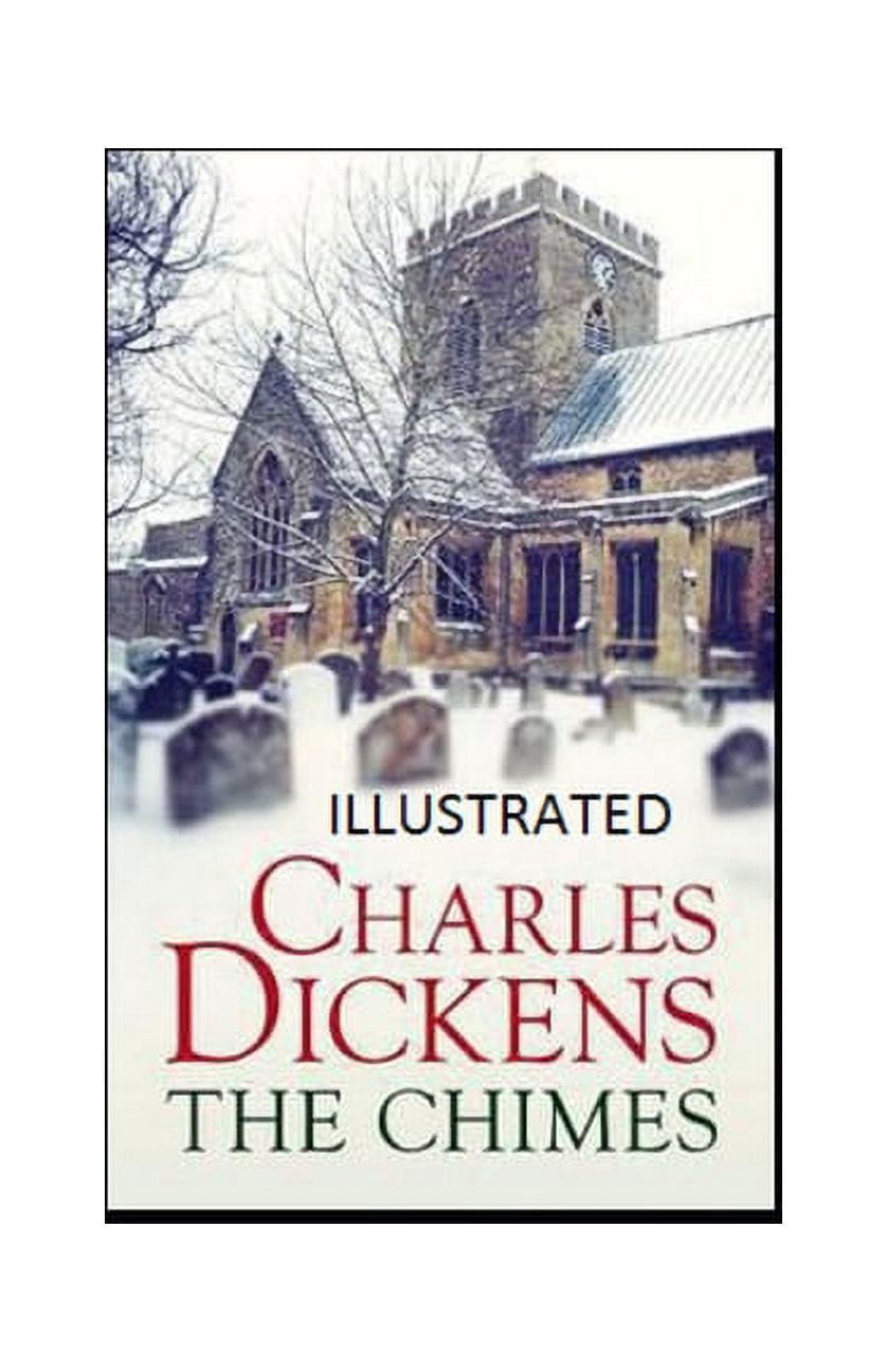 The Chimes Illustrated (Paperback)