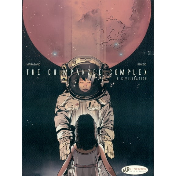 The Chimpanzee Complex: Civilisation (Paperback)