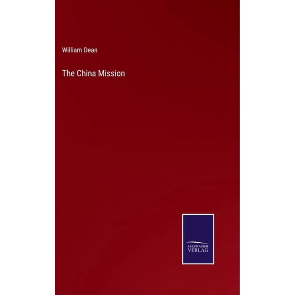 The China Mission, (Hardcover)
