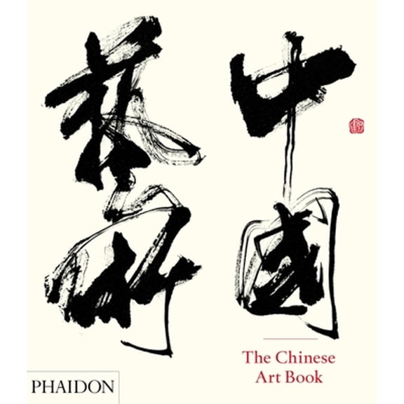 Pre-Owned The Chinese Art Book (Hardcover) 0714865753 9780714865751