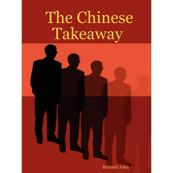 The Chinese Takeaway (Paperback)