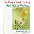 thumbnail image 1 of Pre-Owned Chinese Way to Healing: Many Paths to WHoleness (Paperback) 0399522328 9780399522321, 1 of 1