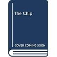 thumbnail image 1 of Pre-Owned The Chip (Paperback) 0671622544 9780671622541, 1 of 1
