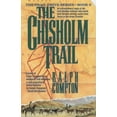 thumbnail image 1 of Pre-Owned The Chisholm Trail: The Trail Drive, Book 3 (Mass Market Paperback) 0312929536 9780312929534, 1 of 1