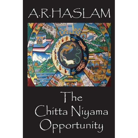 The Chitta Niyama Opportunity: Realities of Meaning Trilogy Book 1, (Paperback)