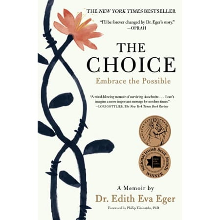 The Choice: Embrace the Possible (Paperback)