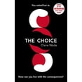 thumbnail image 1 of Pre-Owned The Choice (Paperback) 1409187748 9781409187745, 1 of 1