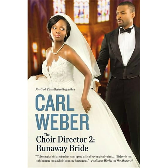 The Choir Director 2: Runaway Bride, (Paperback)