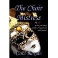 thumbnail image 1 of The Choir Mistress (Paperback), 1 of 1