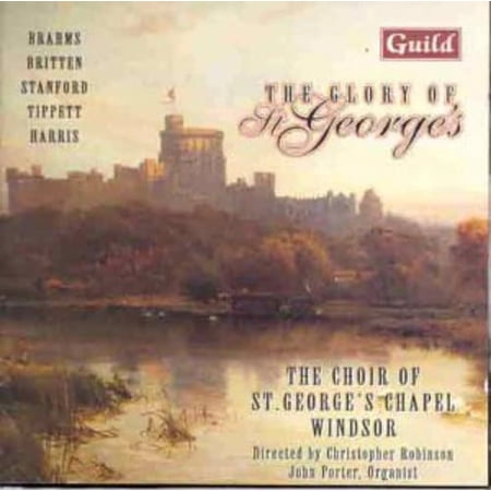 The Choir of St. George's Chapel, Windsor Castle - Glory of St George's - Music & Performance - CD
