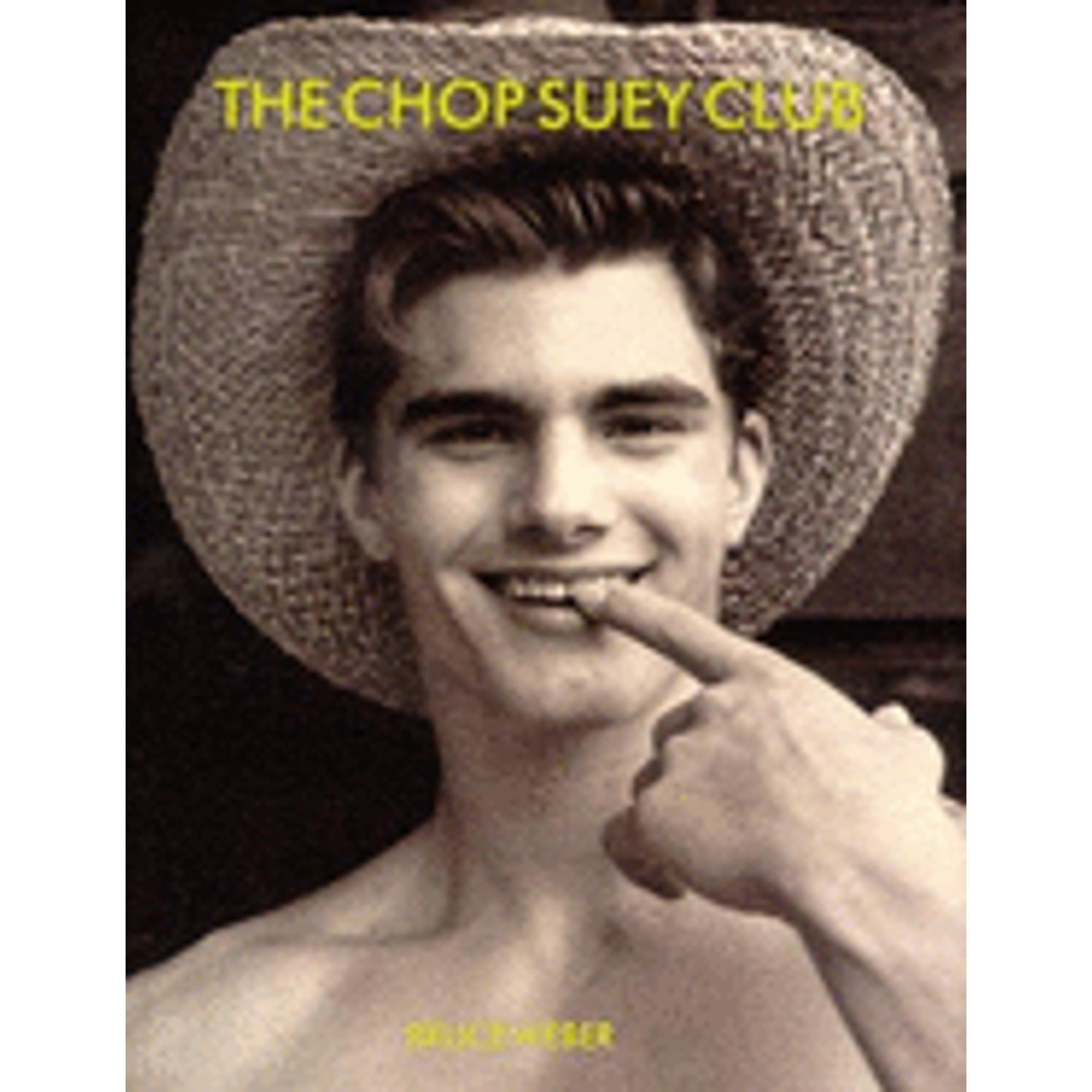 Pre-Owned The Chop Suey Club (Hardcover) 1892041197 9781892041197 