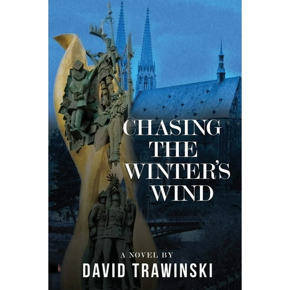 The Chopin Trilogy Chasing the Winter's Wind, Book 2, (Paperback)