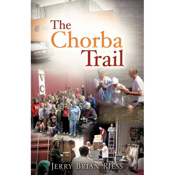 The Chorba Trail, (Paperback)