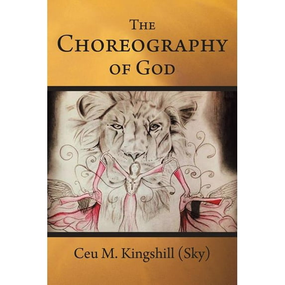 The Choreography of God
