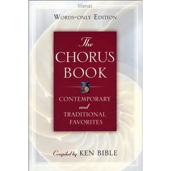 The Chorus Book (Words-Only Edition)
