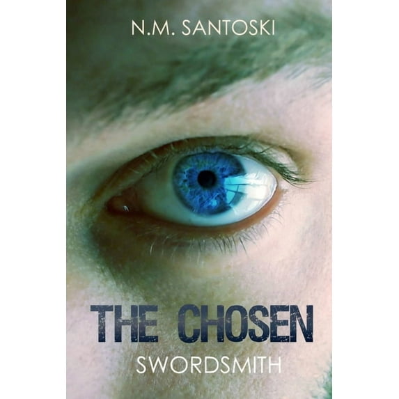 The Chosen: Swordsmith, (Paperback)