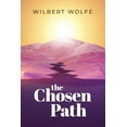 thumbnail image 1 of The Chosen Path : What Lies Beyond (Paperback), 1 of 1