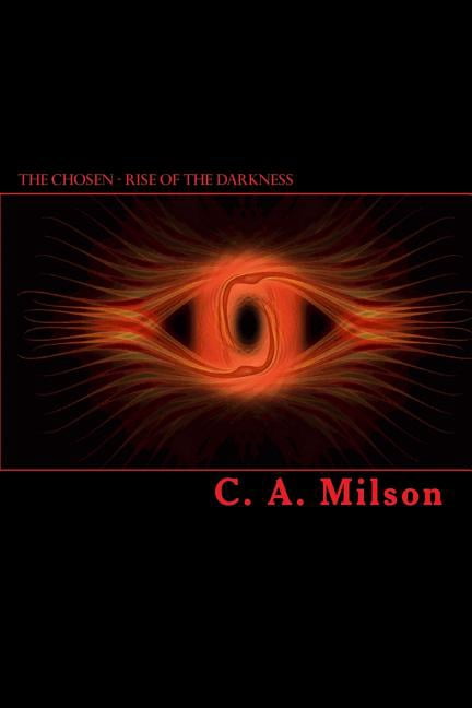 The Chosen - Rise of the Darkness