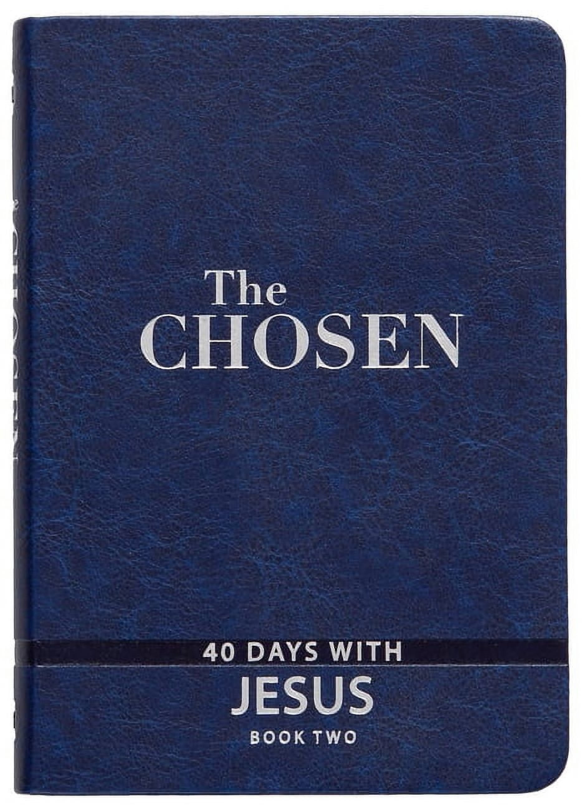 AMANDA JENKINS; KRISTEN HENDRICKS; DALLAS JENKINS The Chosen: The Chosen Book Two : 40 Days with Jesus (Hardcover)