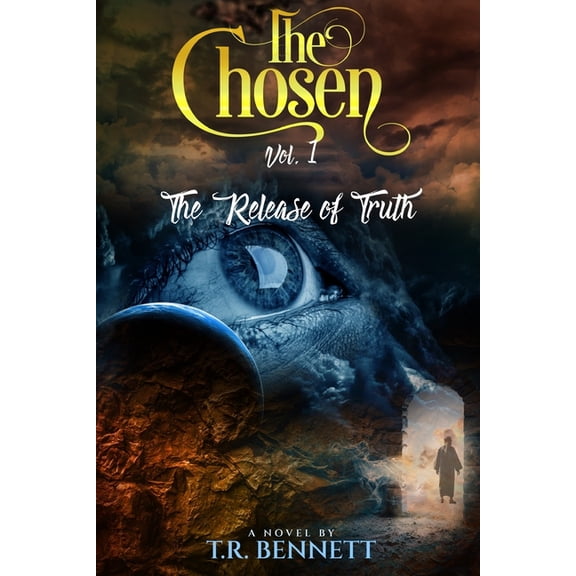 The Chosen : The Release of Truth / Vol 1 (Paperback)