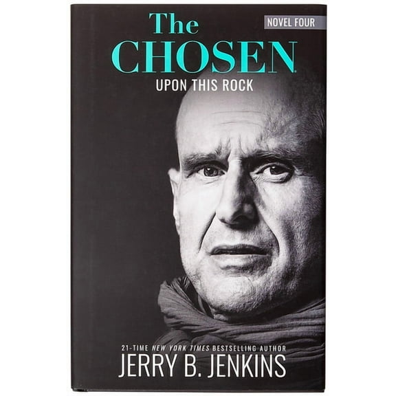 The Chosen: Upon This Rock, Novel 4 (Hardcover)