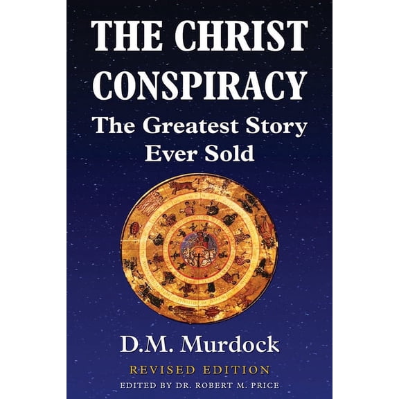 The Christ Conspiracy (Paperback)