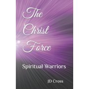 The Christ Force Paperback