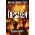 thumbnail image 1 of The Christ Project The Forsaken: "The Christ Project" - BOOK ONE, Book 1, (Paperback), 1 of 1