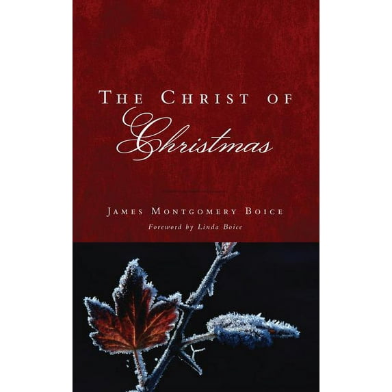 The Christ of Christmas (Paperback)