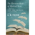 thumbnail image 1 of Pre-Owned The Christian Book of Mystical Verse: A Collection of Poems, Hymns, and Prayers for Devotional Reading (Paperback) 1600668003 9781600668005, 1 of 1