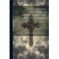 thumbnail image 1 of The Christian Doctrine of Justification and Reconciliation (Paperback), 1 of 1