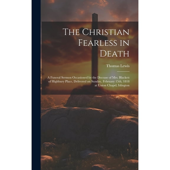 The Christian Fearless in Death (Hardcover)