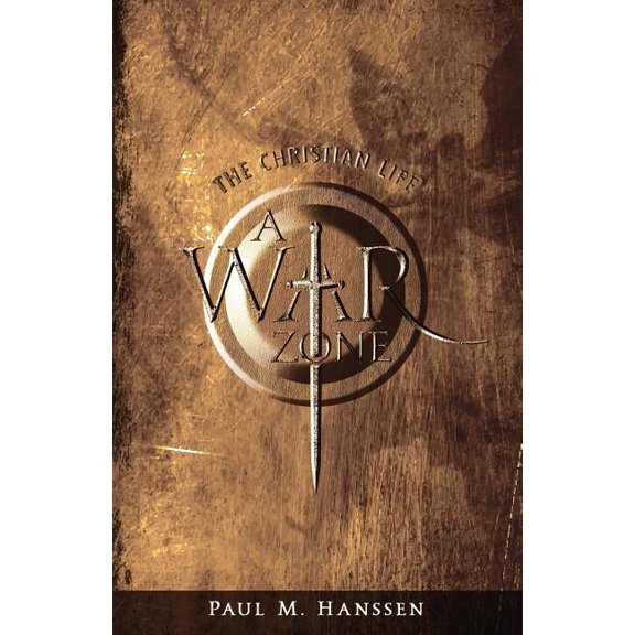 The Christian Life - A WAR ZONE, (Paperback)