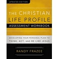 thumbnail image 1 of Pre-Owned The Christian Life Profile Assessment Workbook Updated Edition: Developing Your Personal Plan to Think, Act, and Be Like Jesus (Paperback) 0310888298 9780310888291, 1 of 1