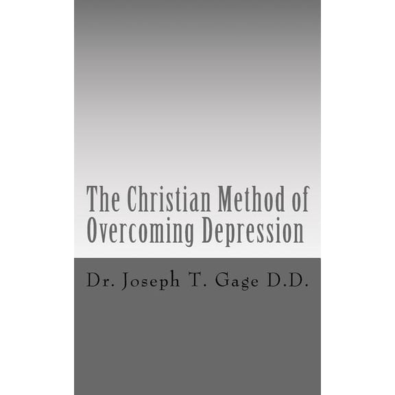 The Christian Method of Overcoming Depression