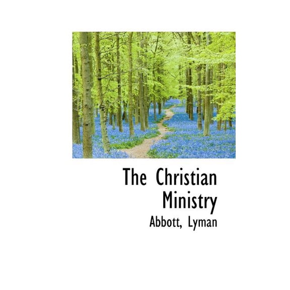 The Christian Ministry (Paperback)