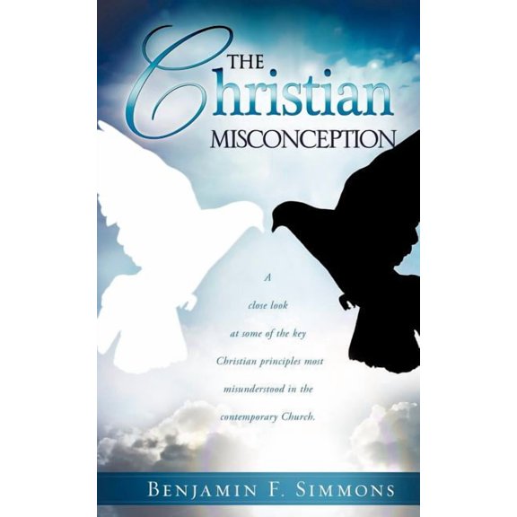 The Christian Misconception, (Paperback)