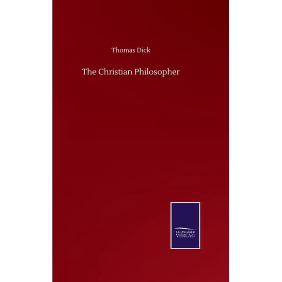 The Christian Philosopher (Hardcover)