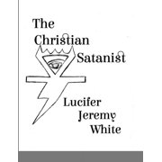 The Christian Satanist, Paperback