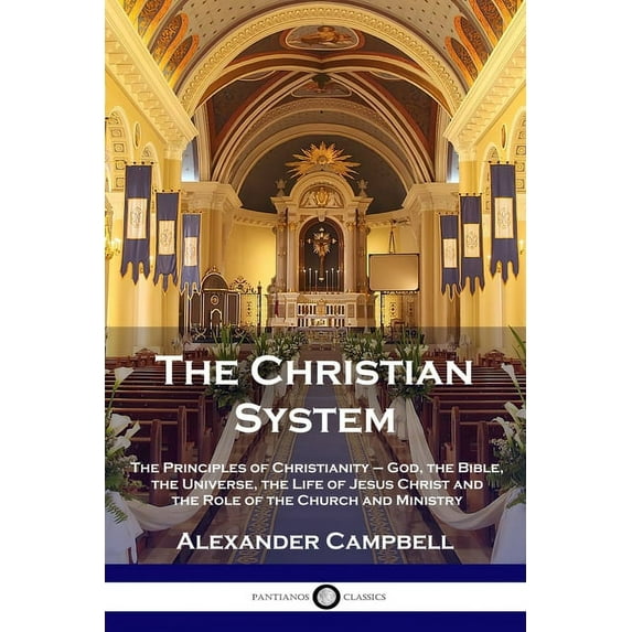 The Christian System (Paperback)