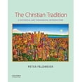 thumbnail image 1 of Pre-Owned The Christian Tradition: A Historical and Theological Introduction (Paperback) 0199374384 9780199374380, 1 of 1