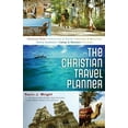 thumbnail image 1 of Pre-Owned The Christian Travel Planner (Paperback) 1401603742 9781401603748, 1 of 1