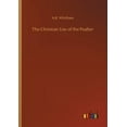 thumbnail image 1 of The Christian Use of the Psalter (Paperback), 1 of 1