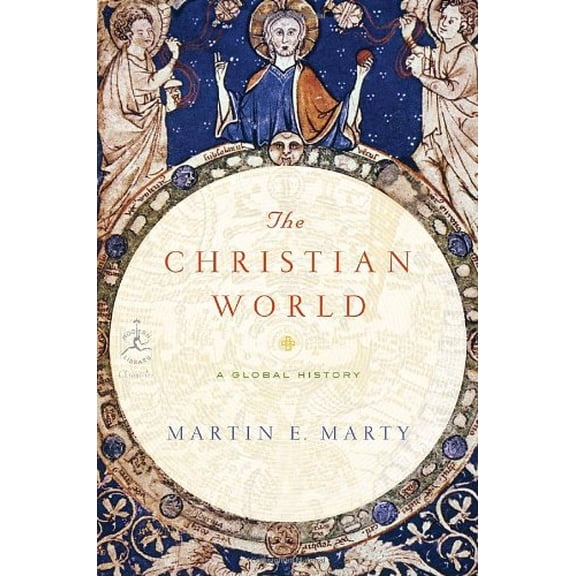 Pre-Owned The Christian World: A Global History (Modern Library Chronicles) (Hardcover) 0679643494 9780679643494