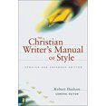 thumbnail image 1 of Pre-Owned The Christian Writer's Manual of Style: Updated and Expanded Edition (Paperback) 0310487714 9780310487715, 1 of 1